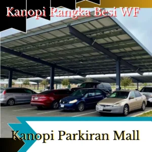 kanopi parkir mall