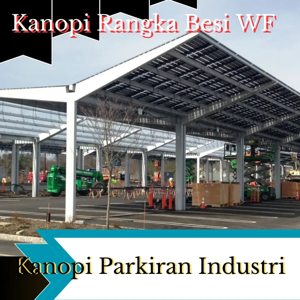 kanopi parkiran lingkungan industri